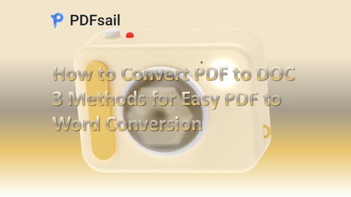 How to Convert PDF to DOC: 3 Methods for Easy PDF to Word Conversion