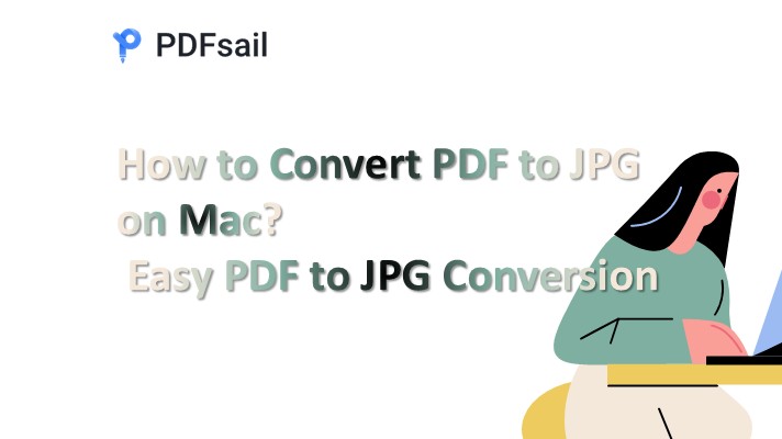 How to Convert PDF to JPG on Mac? Easy PDF to JPG Conversion