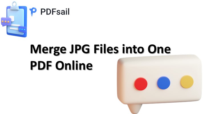 Merge JPG Files into One PDF Online