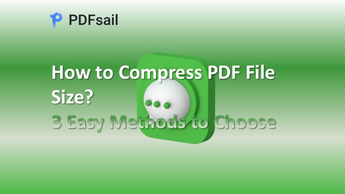 How to Compress PDF File Size?3 Easy Methods to Choose