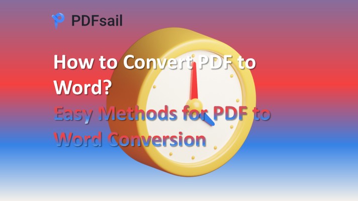 How to Convert PDF to Word?Easy Methods for PDF to Word Conversion