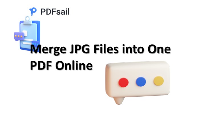 Merge JPG Files into One PDF Online