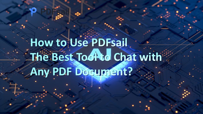 How to Use PDFsail The Best Tool to Chat with Any PDF Document?