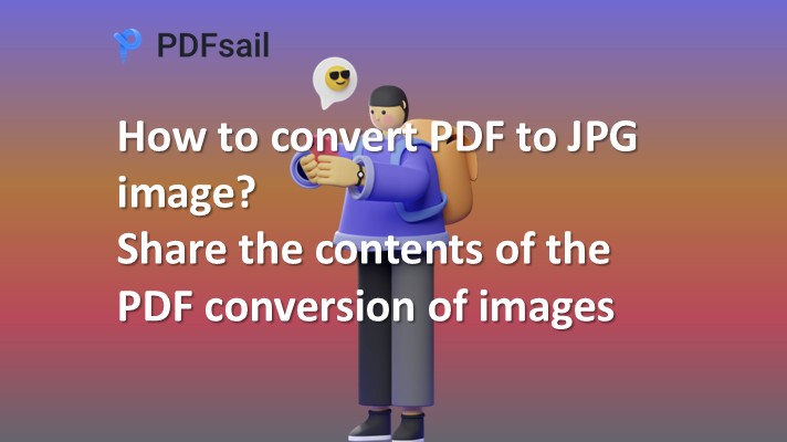 How to convert PDF to JPG image? Share the contents of the PDF conversion of images