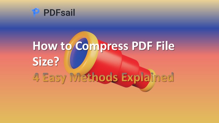 How to Compress PDF to a Specified Size? 3 Practical Methods